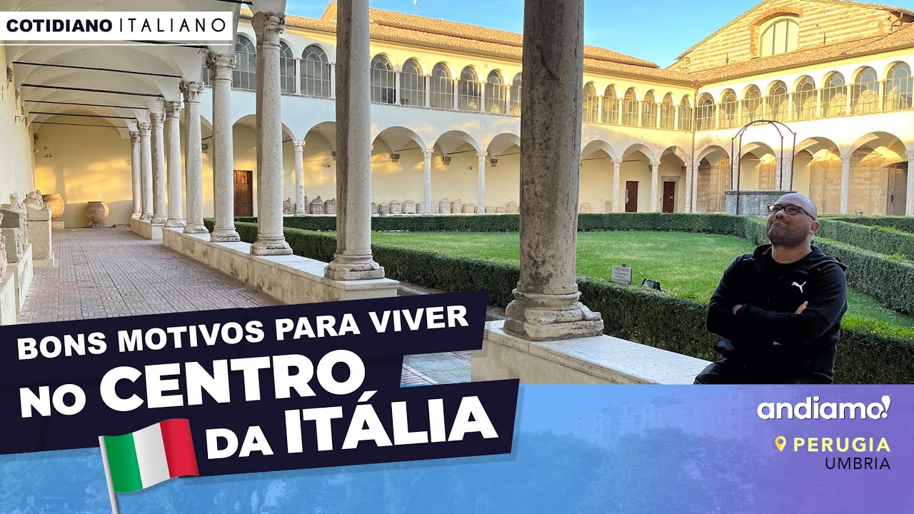 Viver em Perugia - Umbria | Cotidiano Italiano