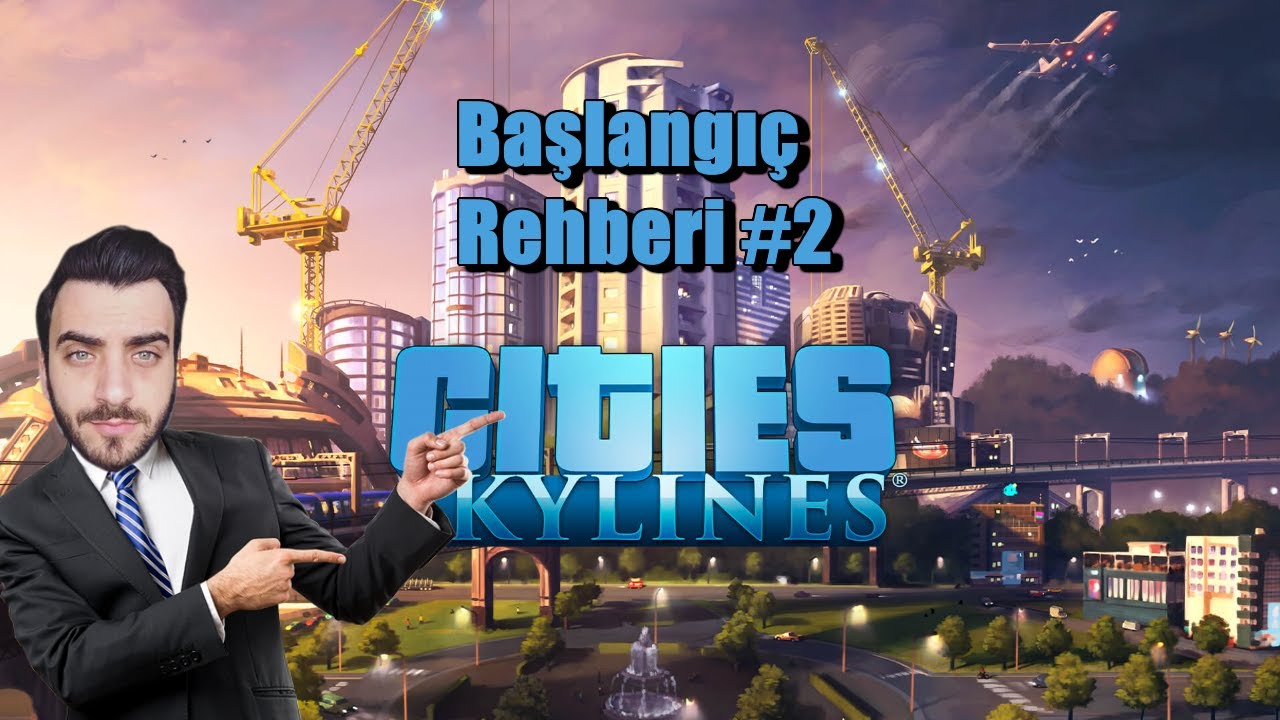 Hayat kurtaran DÖNER KAVŞAK ! | Cites Skylines Başlangıç Rehberi #2