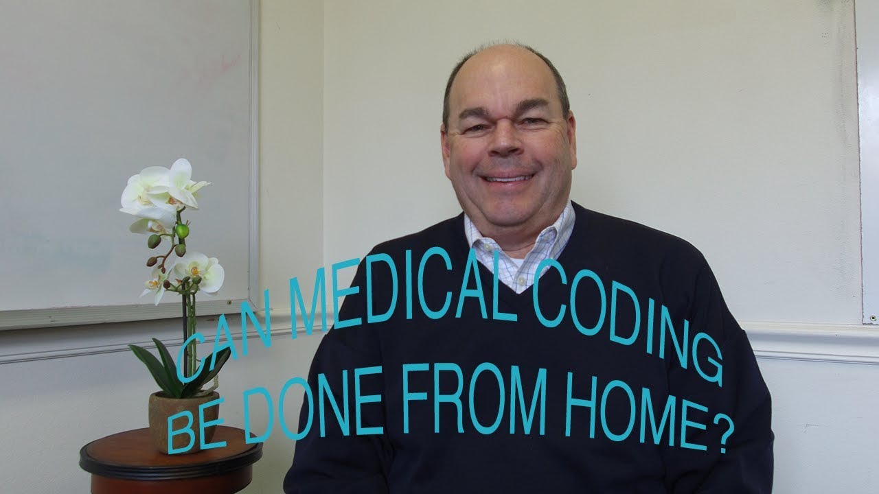 Can Medical Coding be done from home