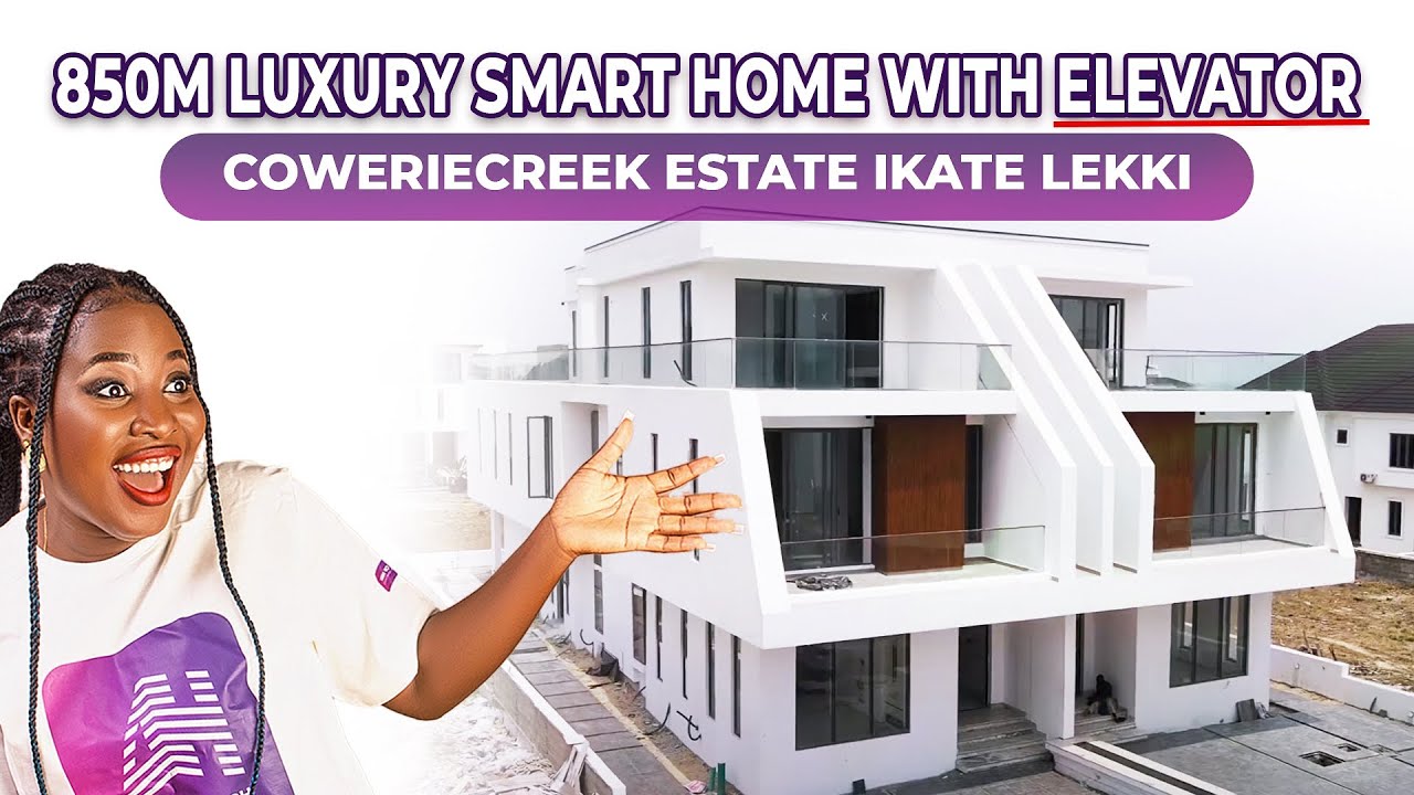 850M LUXURY SMART HOME WITH ELEVATOR |COWERIECREEK ESTATE IKATE LEKKI