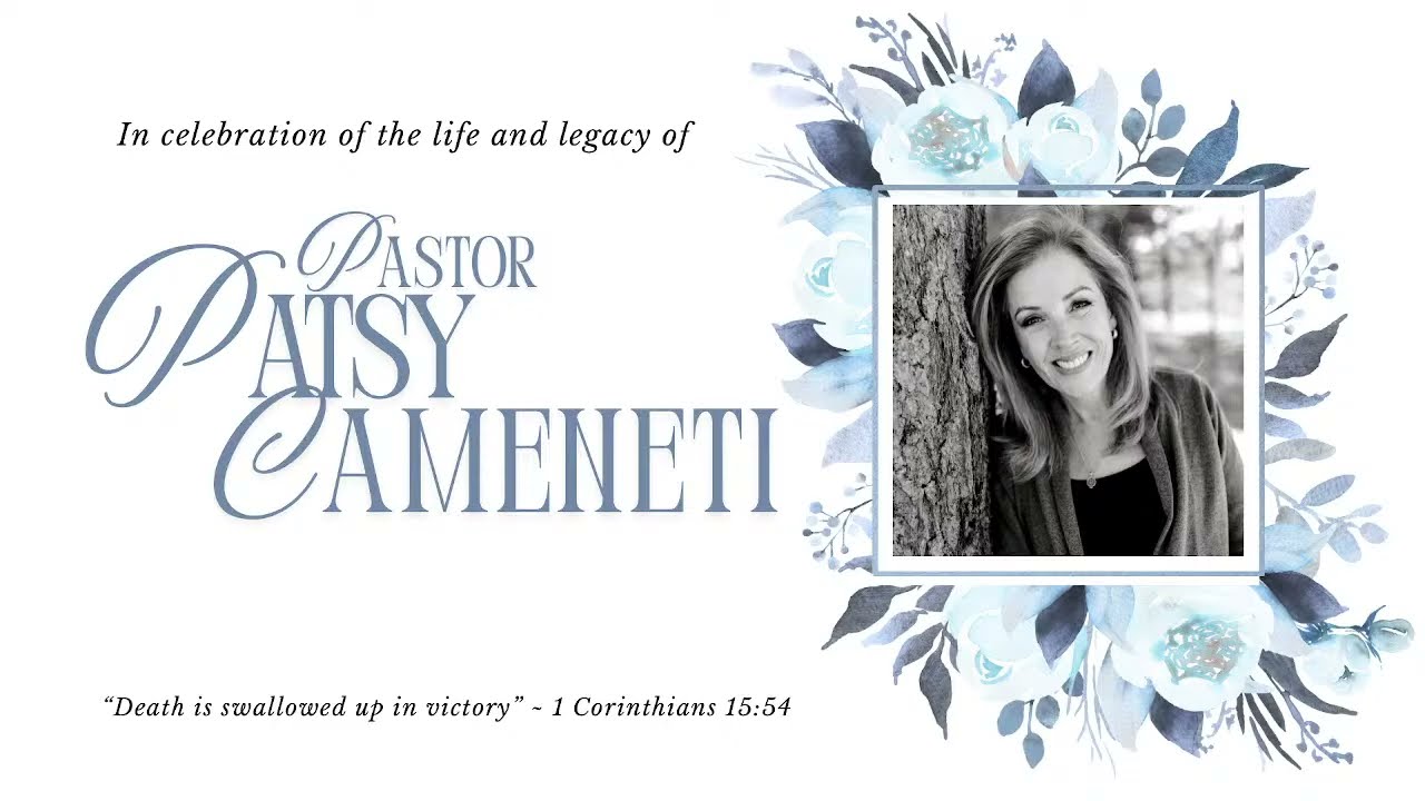 Life and Legacy of Pastor Patsy Cameneti | Rhema Family Church | 11/09/25