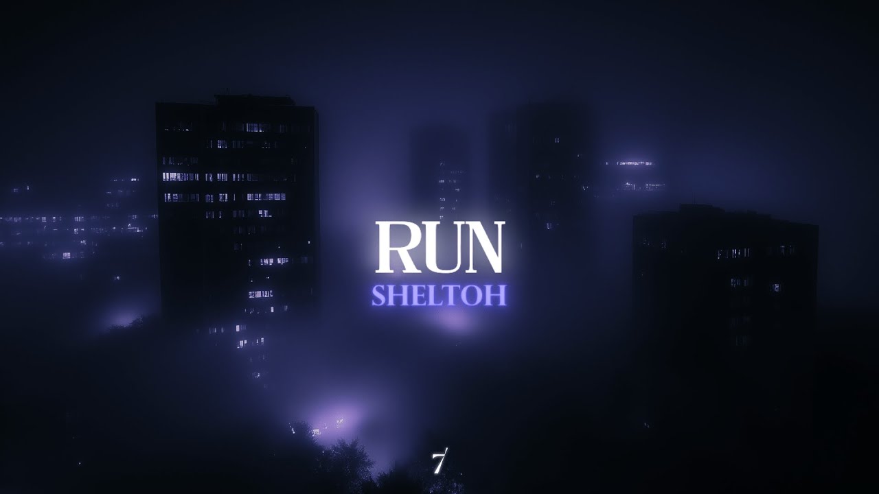 Sheltoh - RUN