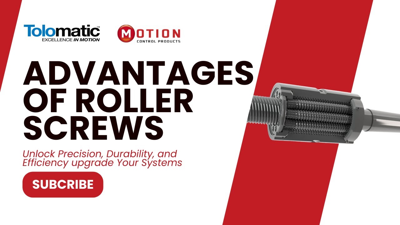 Advantages of Roller Screw Actuators | Motion Control Products x Tolomatic