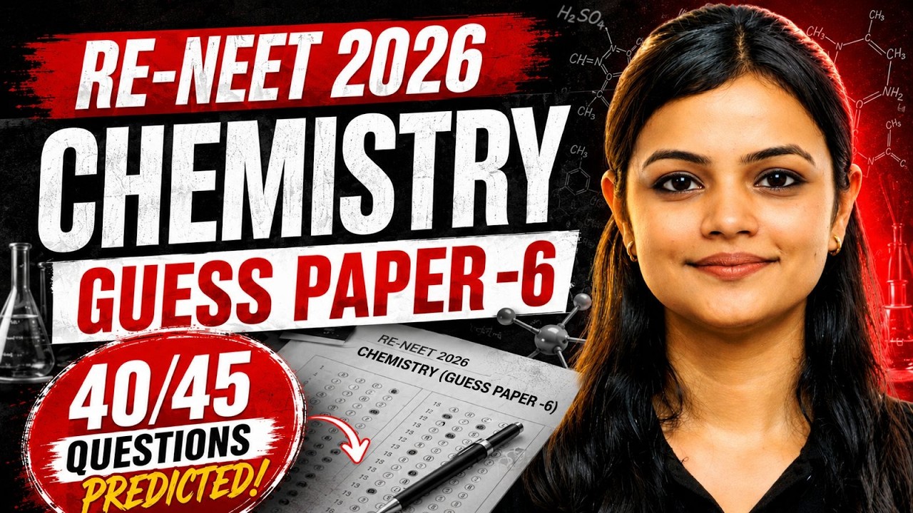 Chemistry Guess Paper- 6 | RE-NEET 2026 | NEET Chemistry #reneet2026 #neetchemistry #neetpreparation