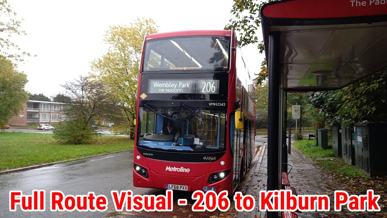 Full Route Visual | London Bus Route 206 - Wembley, The Paddocks to Kilburn Park | (VMH2543) LF68PXV