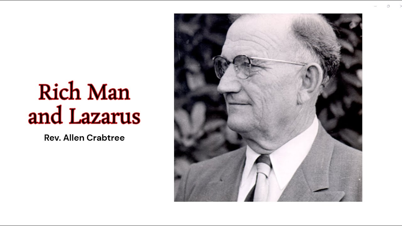 Rev. Allen Crabtree   Rich Man and Lazarus