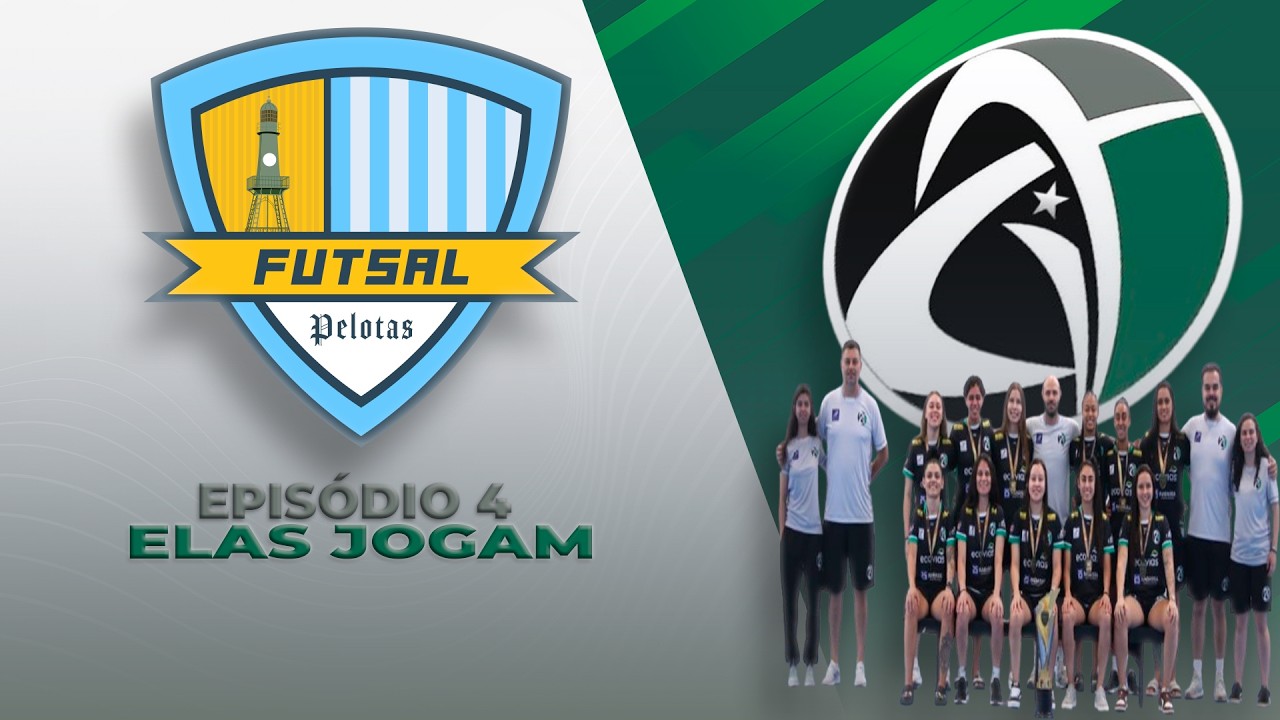 EPISÓDIO 4 – ELAS JOGAM
