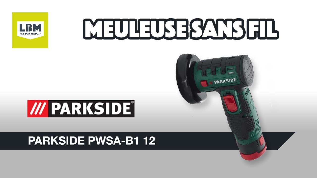 [Parkside] Meuleuse PWSA-B1 12V