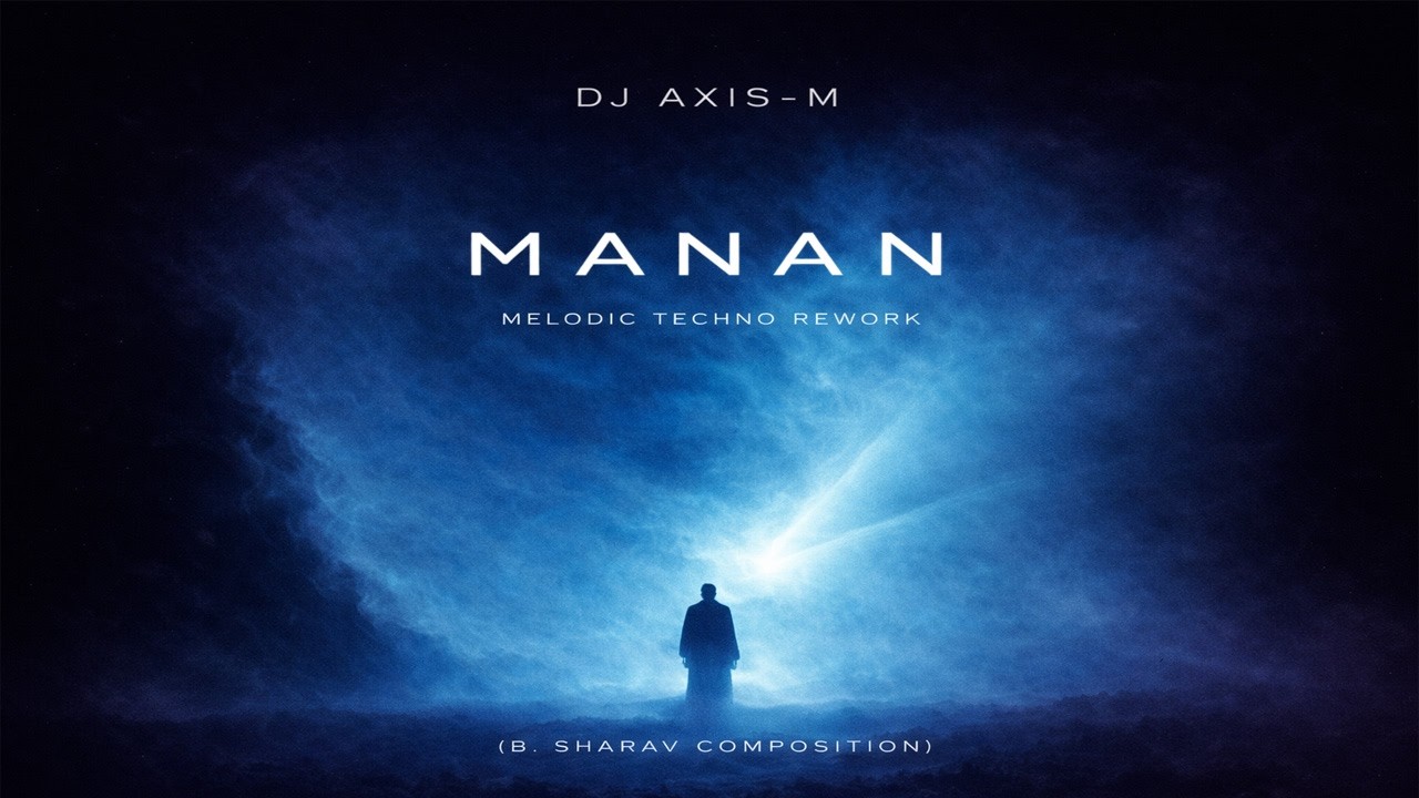 DJ AXIS - MANAN🔥(Mongolian Melodic House Remix)