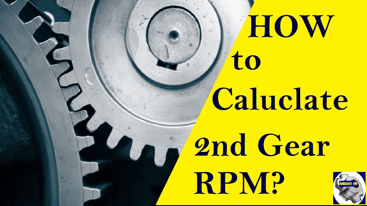 How to calculate rpm of gear | Gear ratio speed calculator formula | How to find rpm with gear ratio