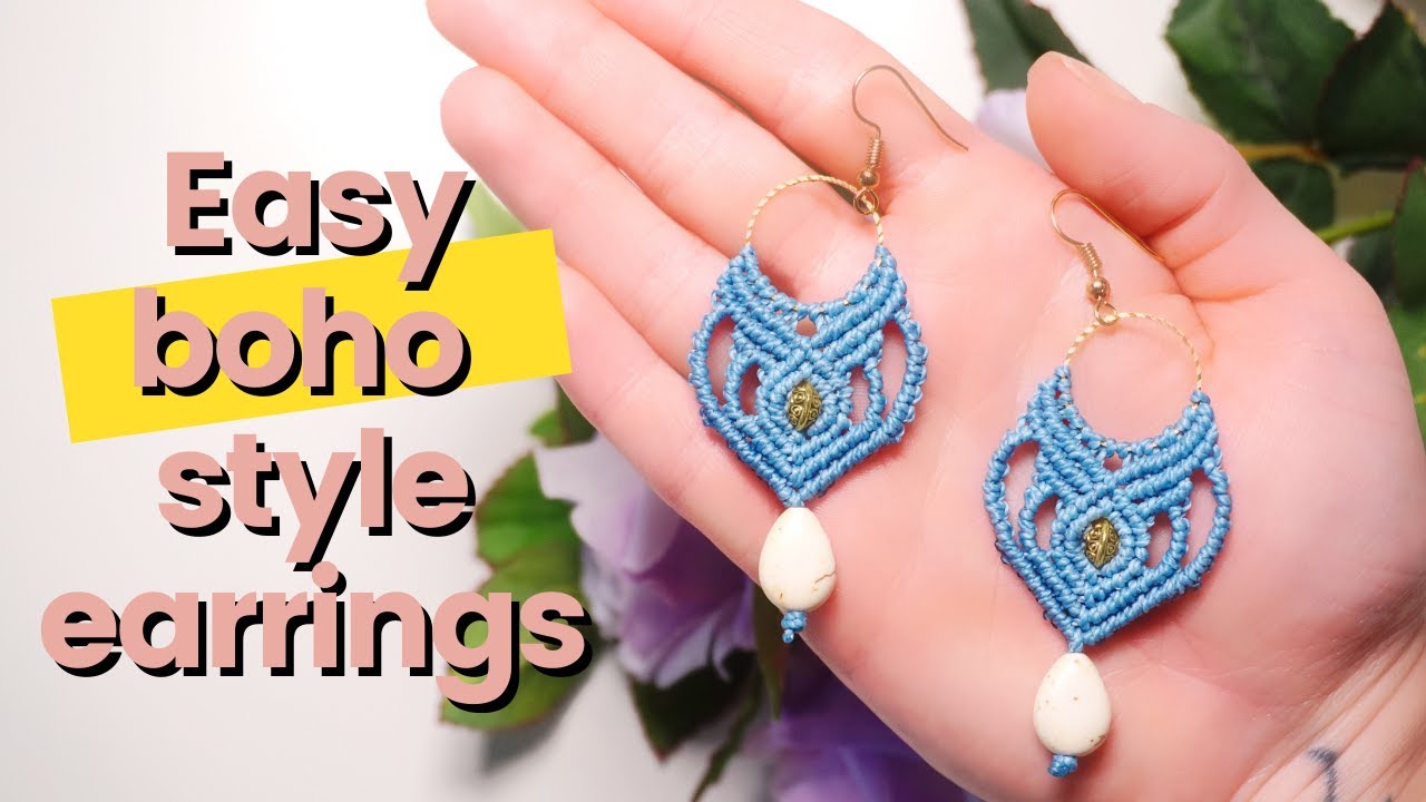 How to make super easy boho style macrame earrings for macrame beginners | How to macrame as a pro