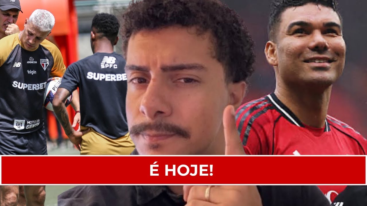 APURAMOS SOBRE CASEMIRO NO SÃO PAULO | ESCALAÇÃO PARA HOJE COM NOVIDADES | ÁRABES QUERIAM LUCIANO