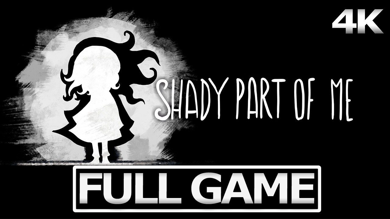 SHADY PART OF ME Full Gameplay Walkthrough / No Commentary【FULL GAME】4K 60FPS UHD