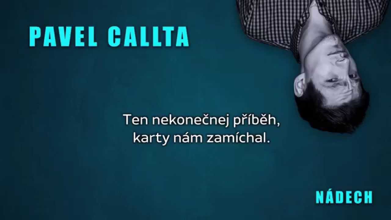 Pavel Callta - N&aacute;dech (Lyrics Audio)