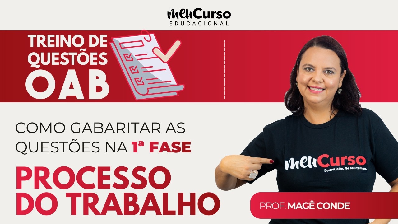 Treino de Questões de Trabalho para a 1ª Fase da OAB | Prof.ª Magê Conde
