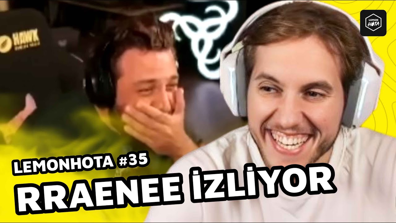 RRAENEE LEMONHOTA LİMON TAYFA DERLEMESİ #35 İZLİYOR