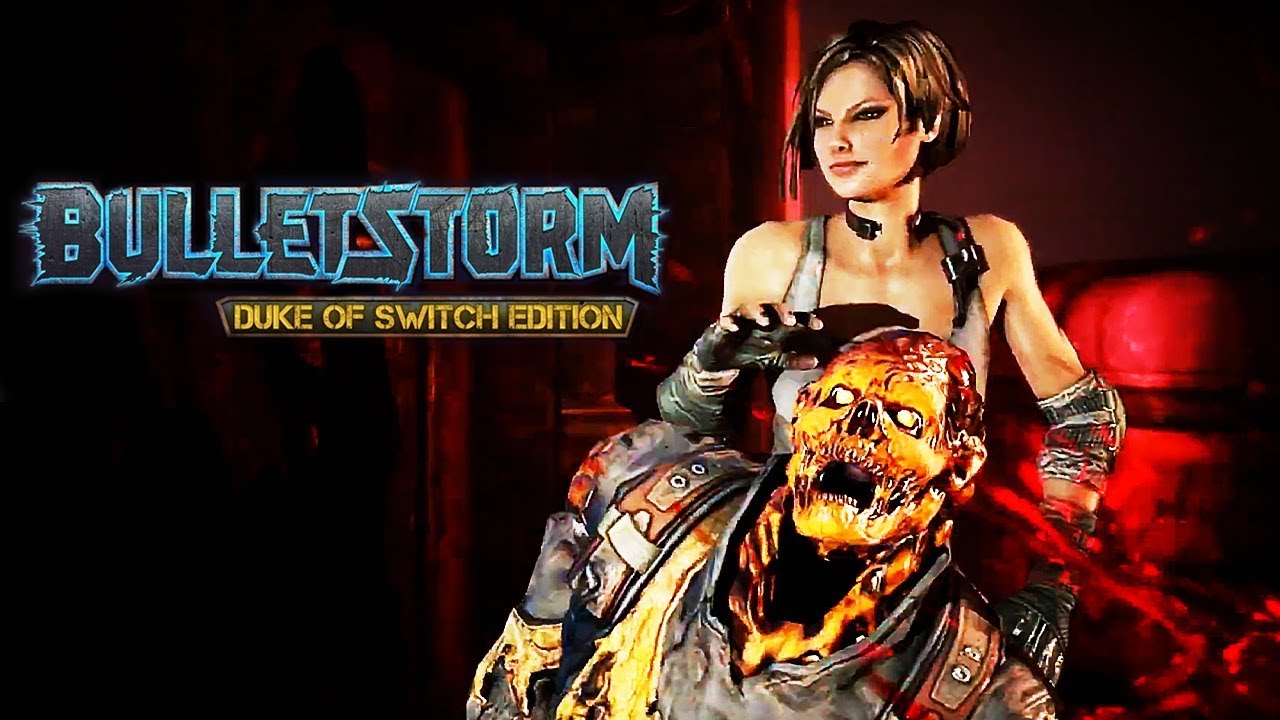 Bulletstorm: Duke of Switch Edition - Official Launch Trailer | PAX West 2019