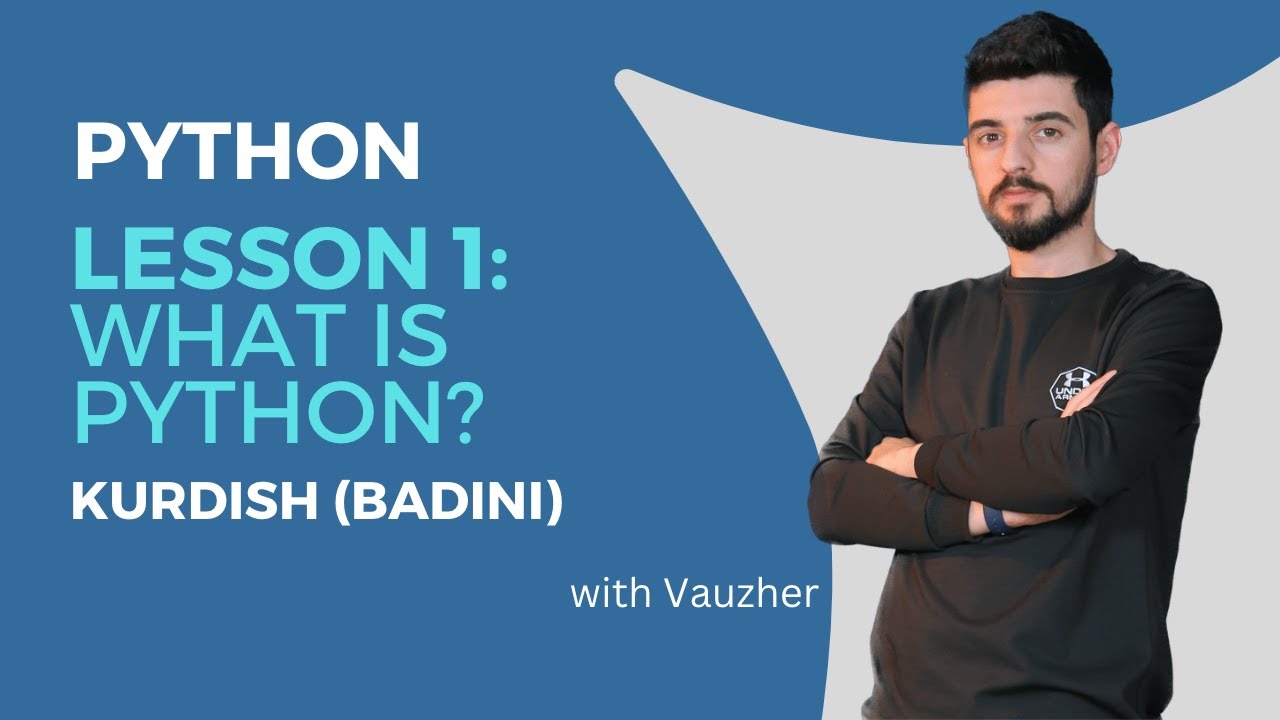 زمانێ پایثن - وانا 1 - پایثن چیە؟ -   What is Python?