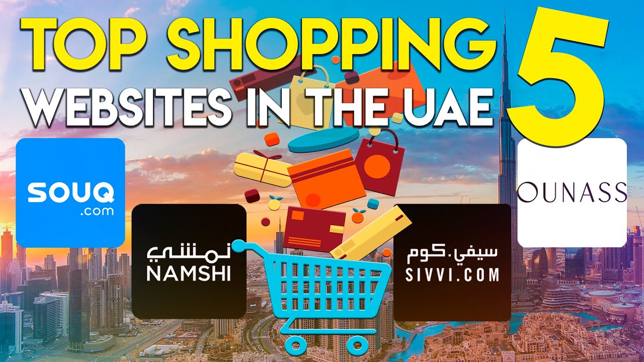 Top 5 shopping websites in the UAE.