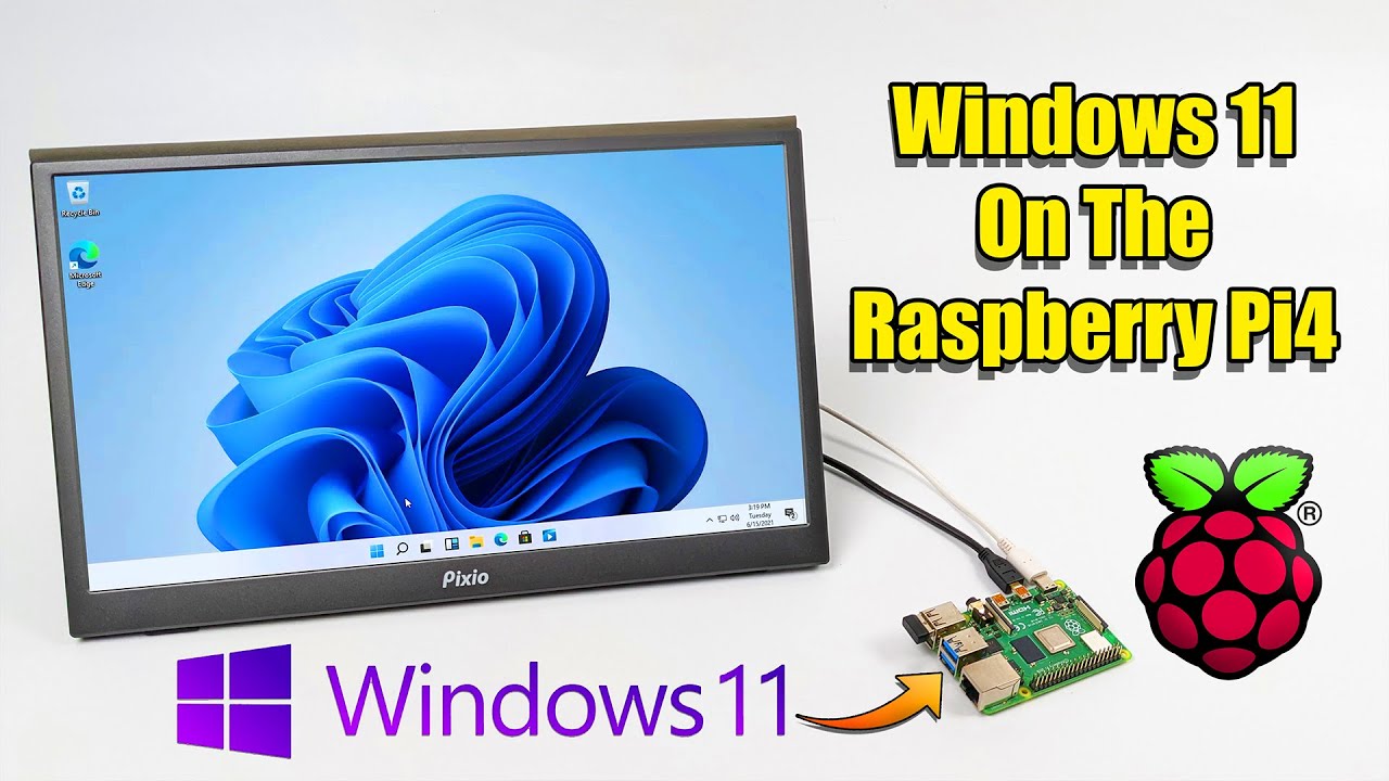 WIndows 11 On The Raspberry Pi 4!