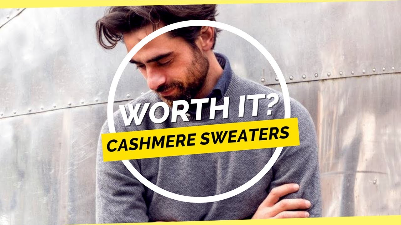Worth It? Cashmere Sweaters