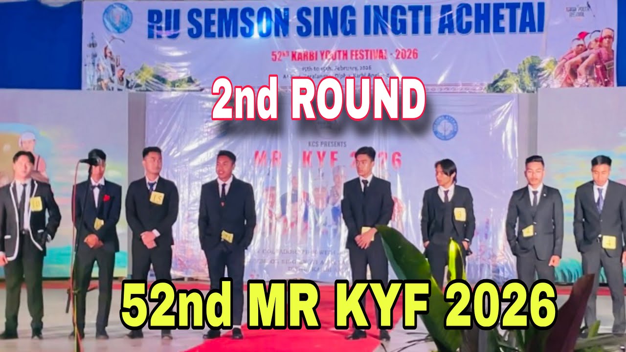 52nd MR KYF 2nd ROUND AT RU SEMSON SING INGTI ACHATAI || DIPHU TARALANGSO