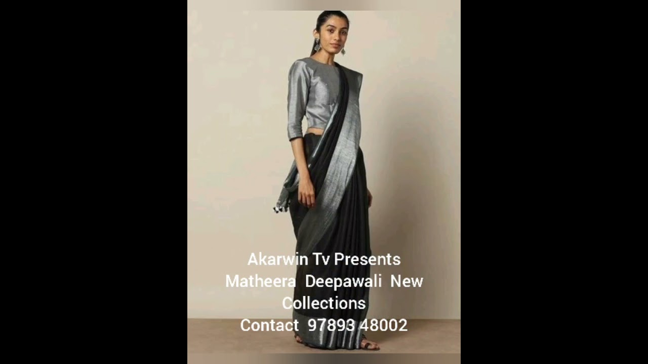 Deepawalli New Arrivals Sarees #akarwin tv #matheeracollections #saree #newarrivalsaree #linensaree