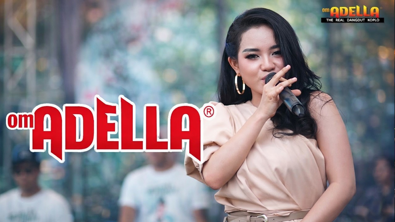 OM ADELLA Full Album  Bersama LALA WIDI  Live di Tuban