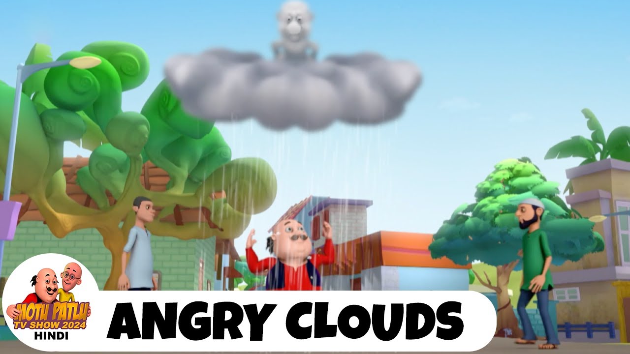Motu Patlu | मोटू पतलू | Episode 4 | Angry Clouds | Motu Patlu TV Show 2024 Hindi