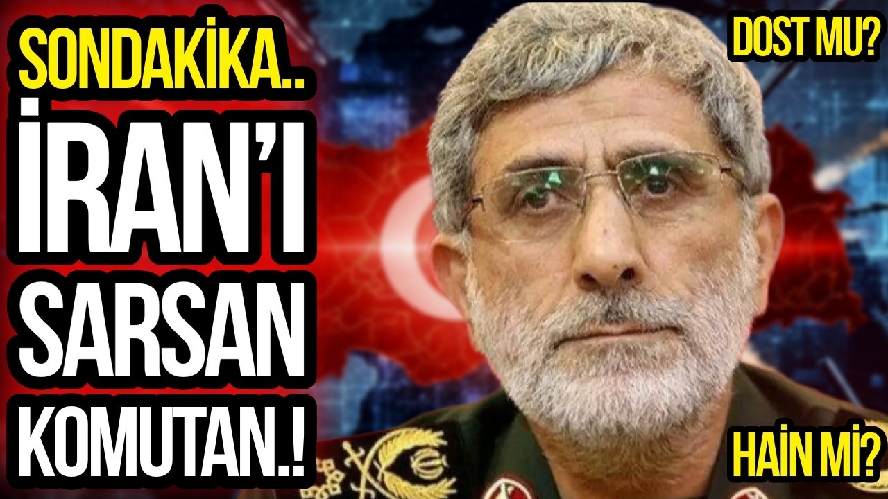SONDAKİKA İran’ı sarsan komutan! HAİN Mİ! DOST MU!