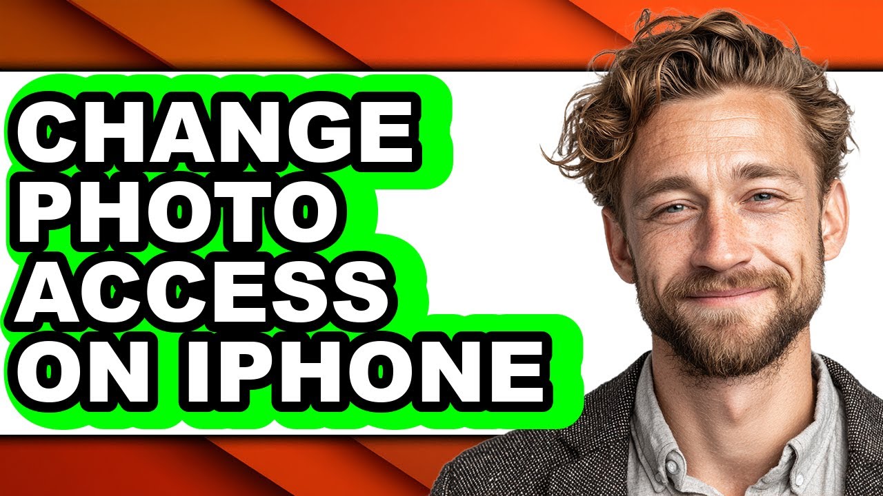How to Change Photo Access on Iphone (full Guide)