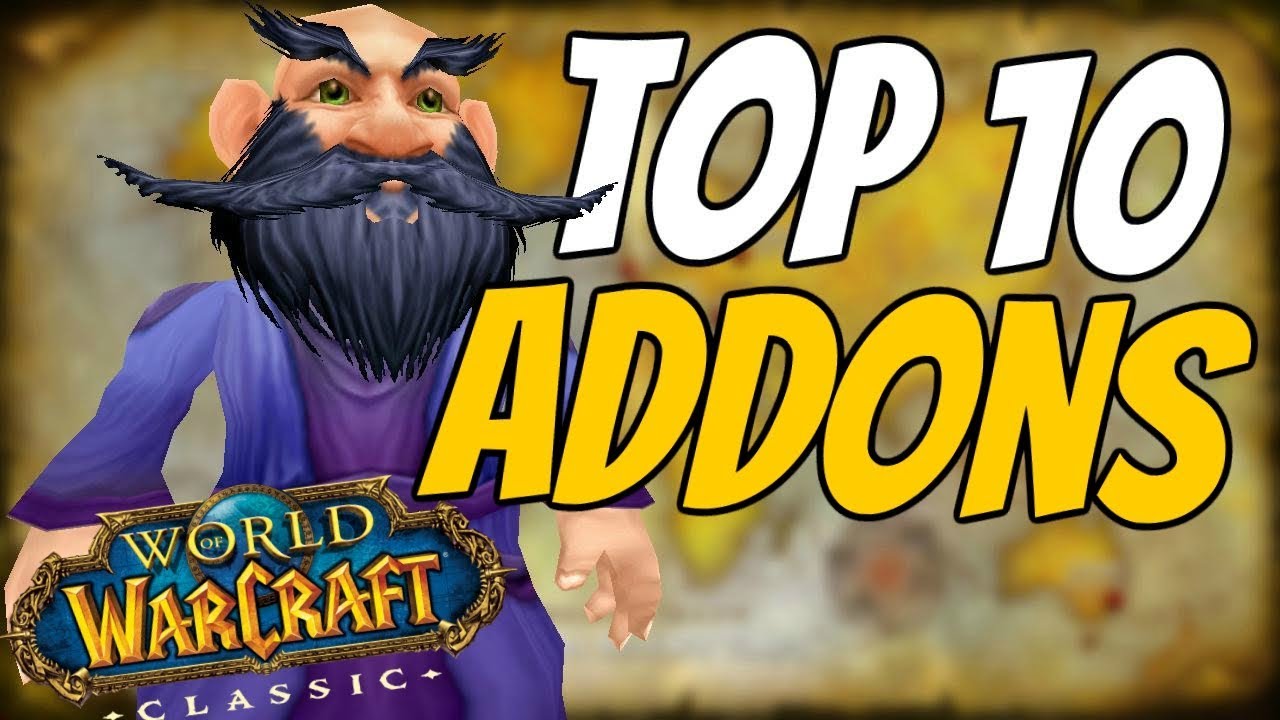 Top 10 Best WoW Classic Addons | World of Warcraft Classic Tips & Tricks
