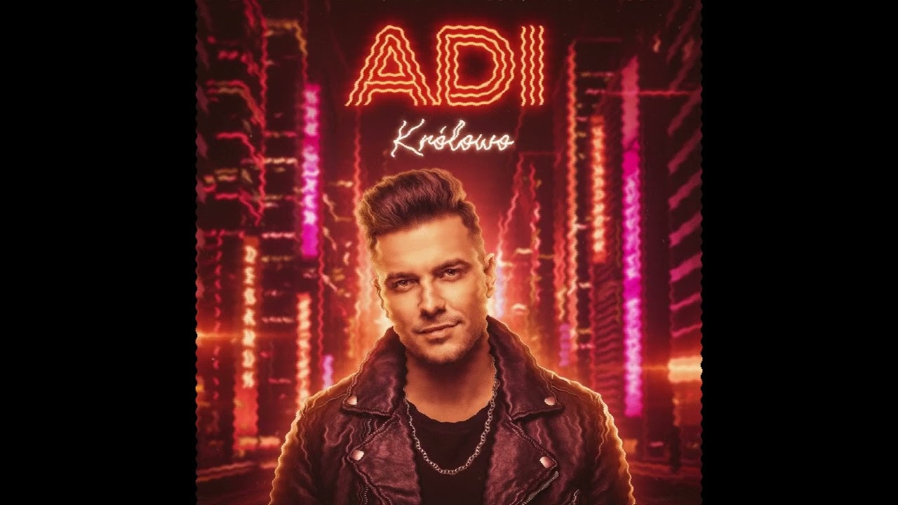 adi  - Królowo *HIT 2026*