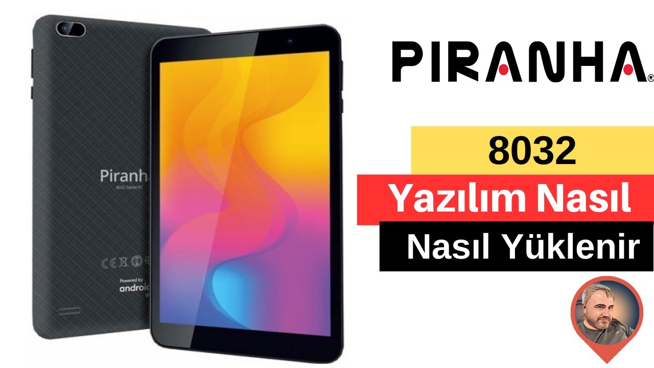 Piranha 8032 Tablet yazılımı nasıl yüklenir. Piranha 8032 yazılım güncelleme nasıl yapılır.