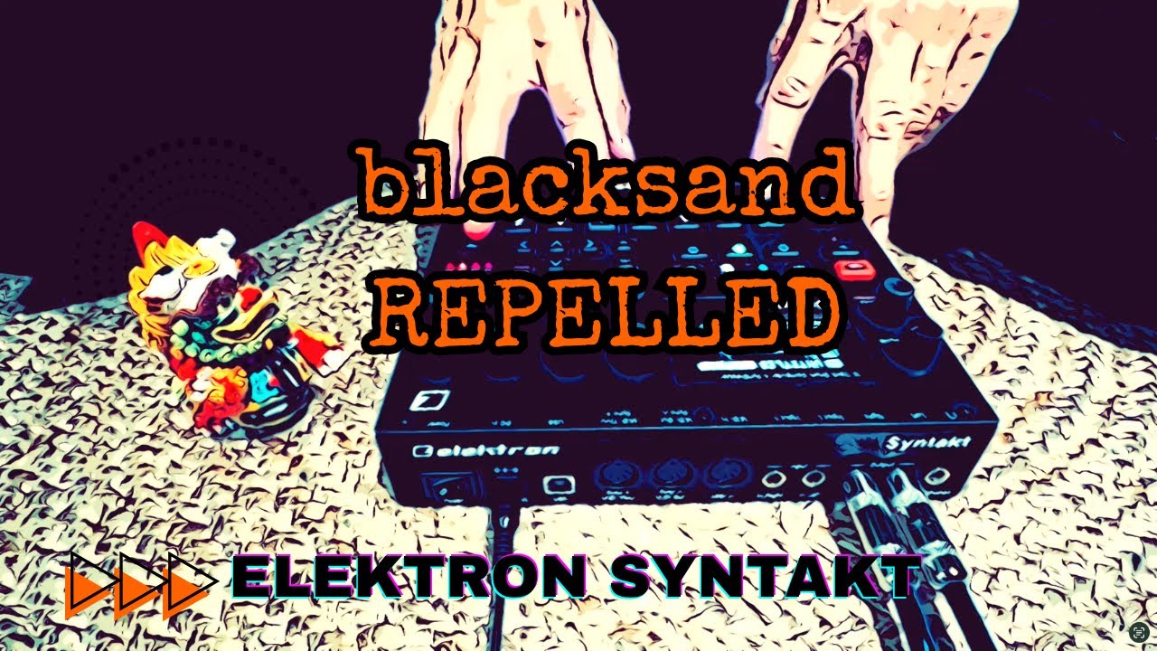 Elektron Syntakt | blacksand - REPELLED
