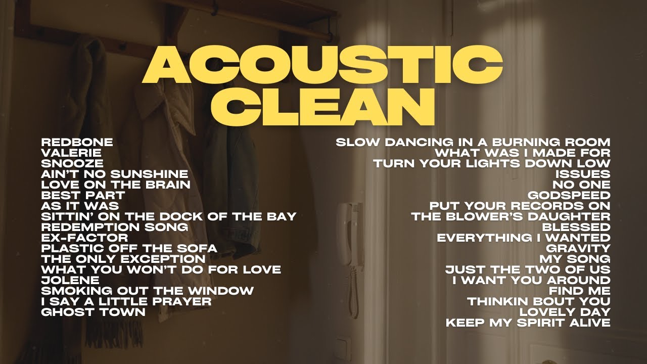 2 Hour Acoustic Cleaning Playlist | Pop & R&B Covers