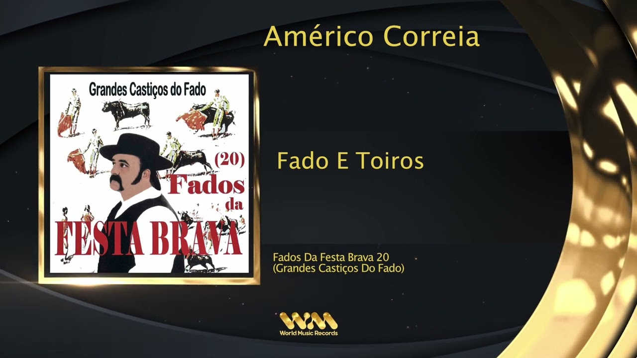 Am&eacute;rico Correia - Fado E Toiros