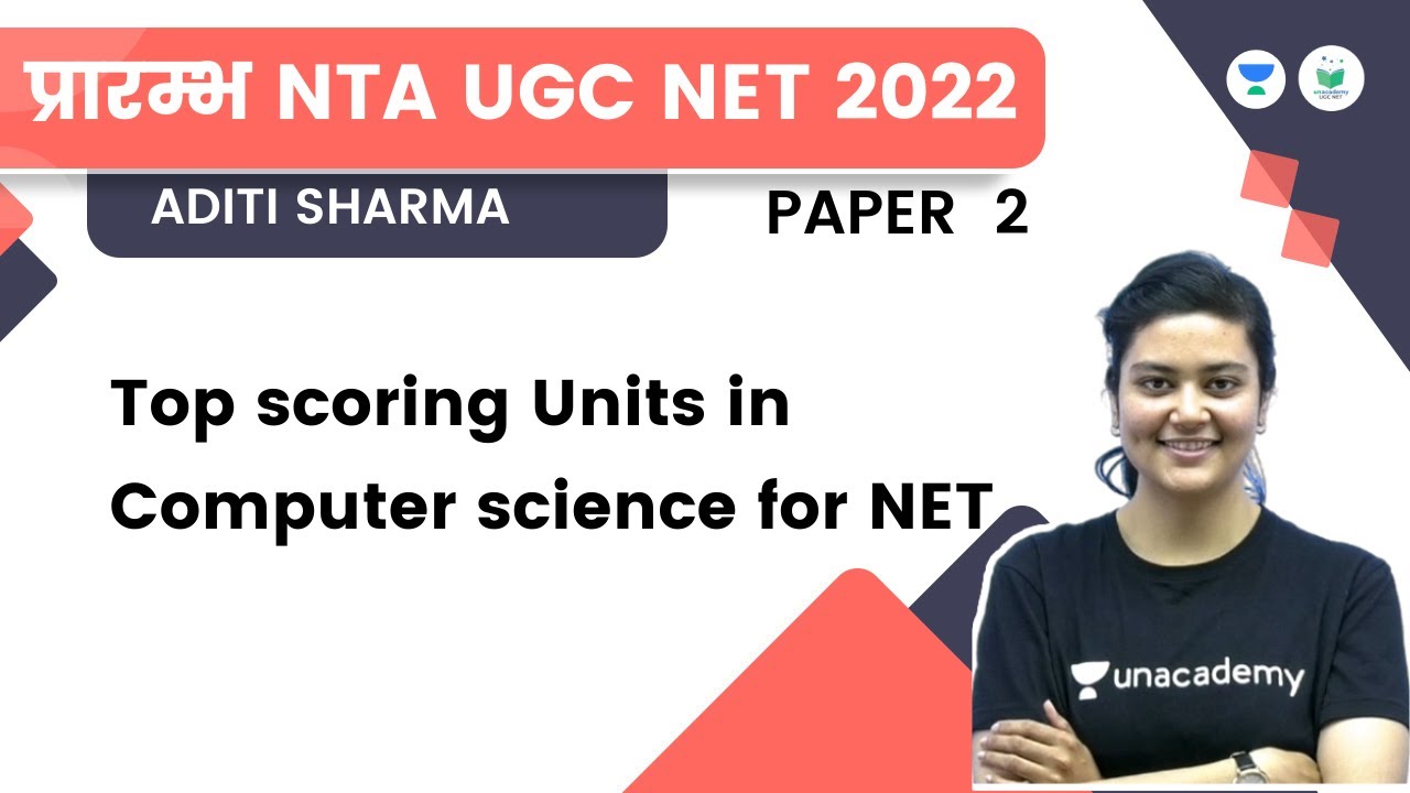 Top scoring Units in Computer science for NET | NTA UGC NET JRF 2022 | Aditi Sharma