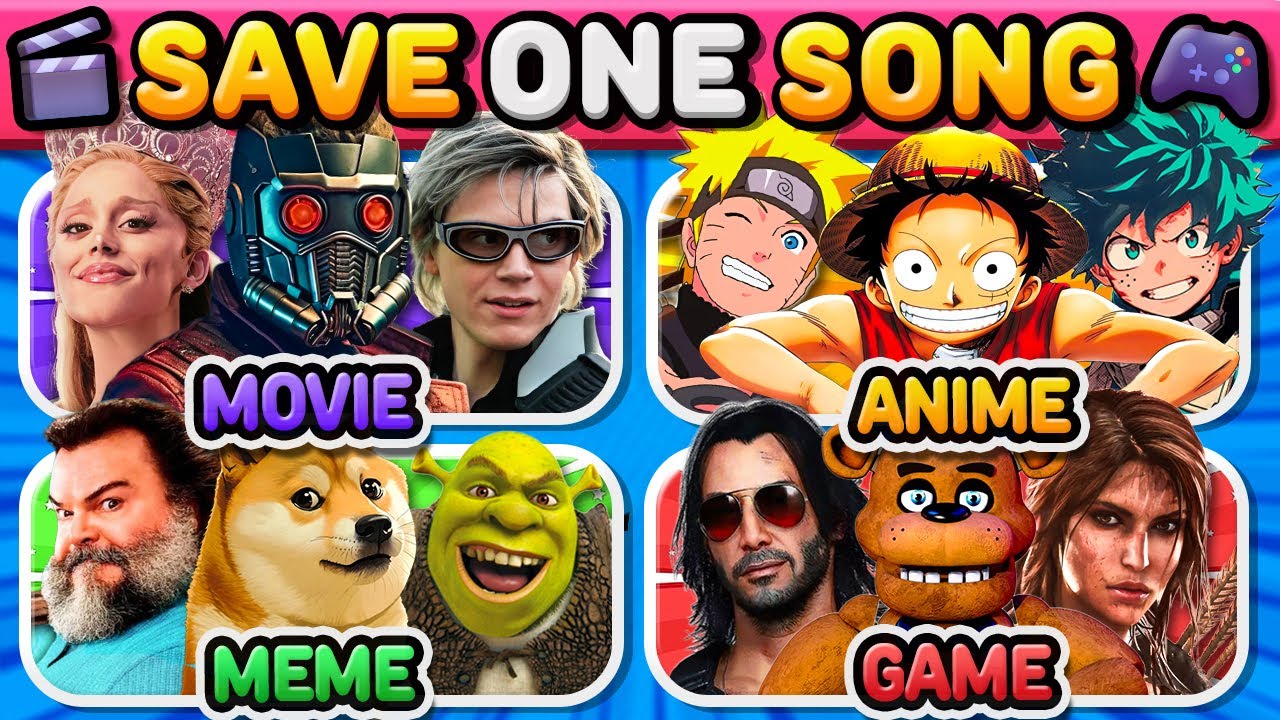 Save One Song: Movie, Anime, Meme, Game 🤩 Music Quiz 2025
