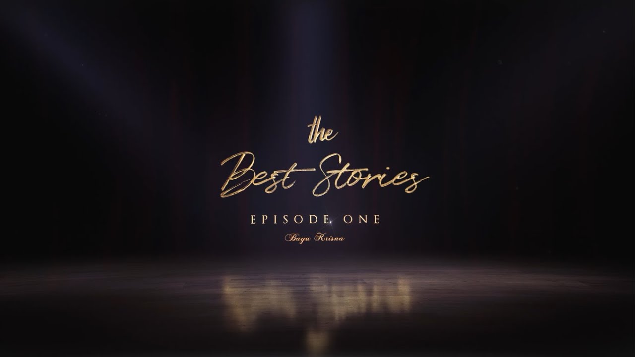 The Best Stories Episode One 