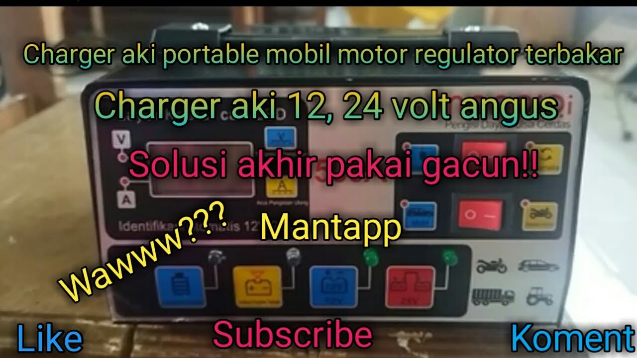 Charger aki mobil motor 12, 24 volt monoioi terbakar regulator ganti gacun kembali normal lagi!!!