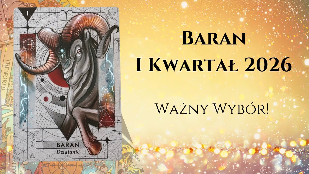 ♈️BARAN I KWARTAŁ 2026: Ważny Wybór! ♈️#theunknownpath #horoskop