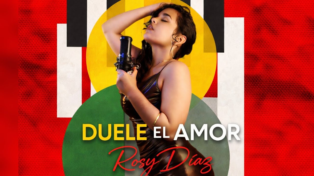ROSY DÍAZ – DUELE EL AMOR 🔥 | ÁLBUM OFICIAL COMPLETO