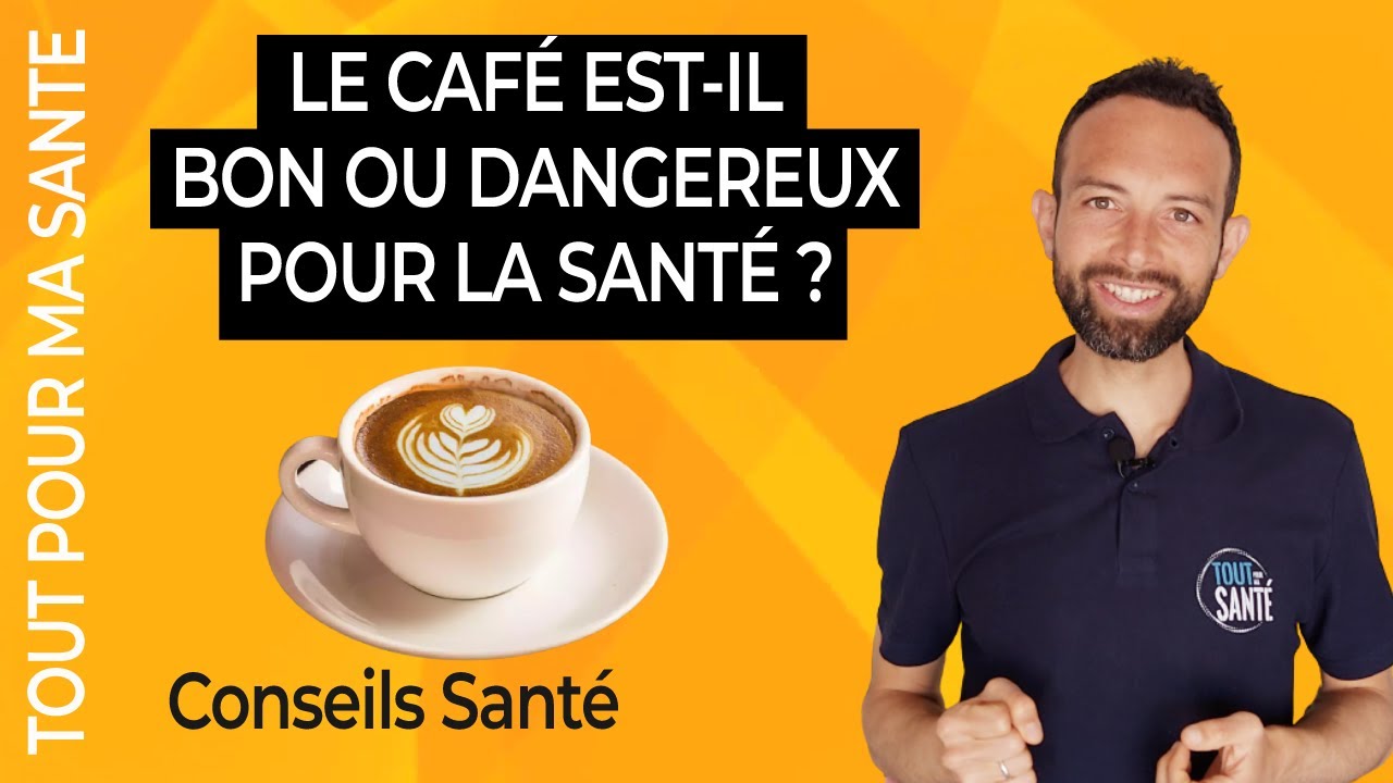 Est-ce que le café est bon pour la santé ? Les Effets