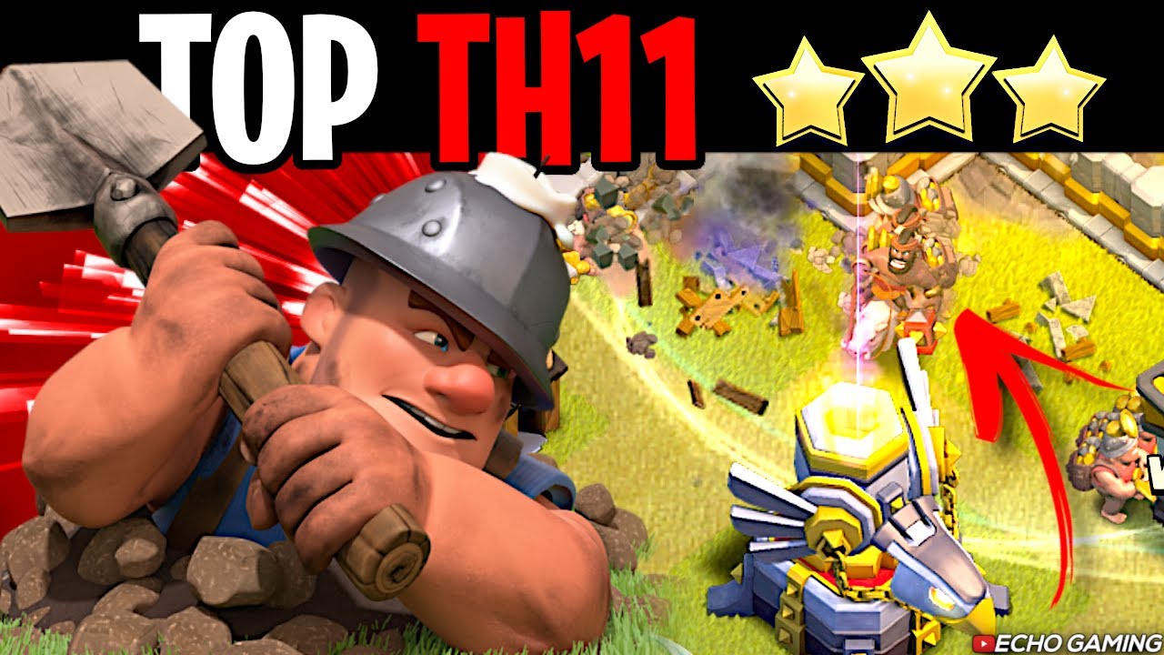 4 of the Best Town Hall 11 Attacks (no siege machines)