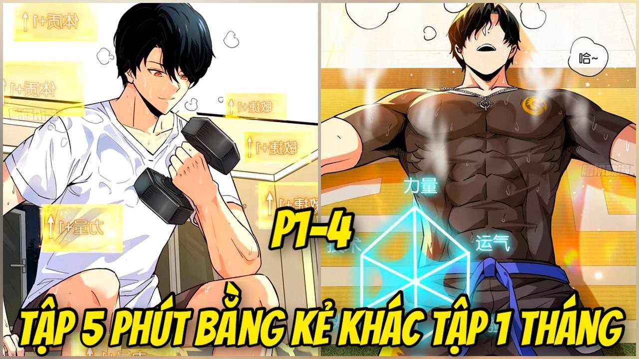 P1-4 TẬP VÕ 5 PHÚT BẰNG KẺ KHÁC TẬP 1 THÁNG. TA THỨC TỈNH HỆ THỐNG VÕ THẦN CẤP SSS | REVIEW TRUYỆN