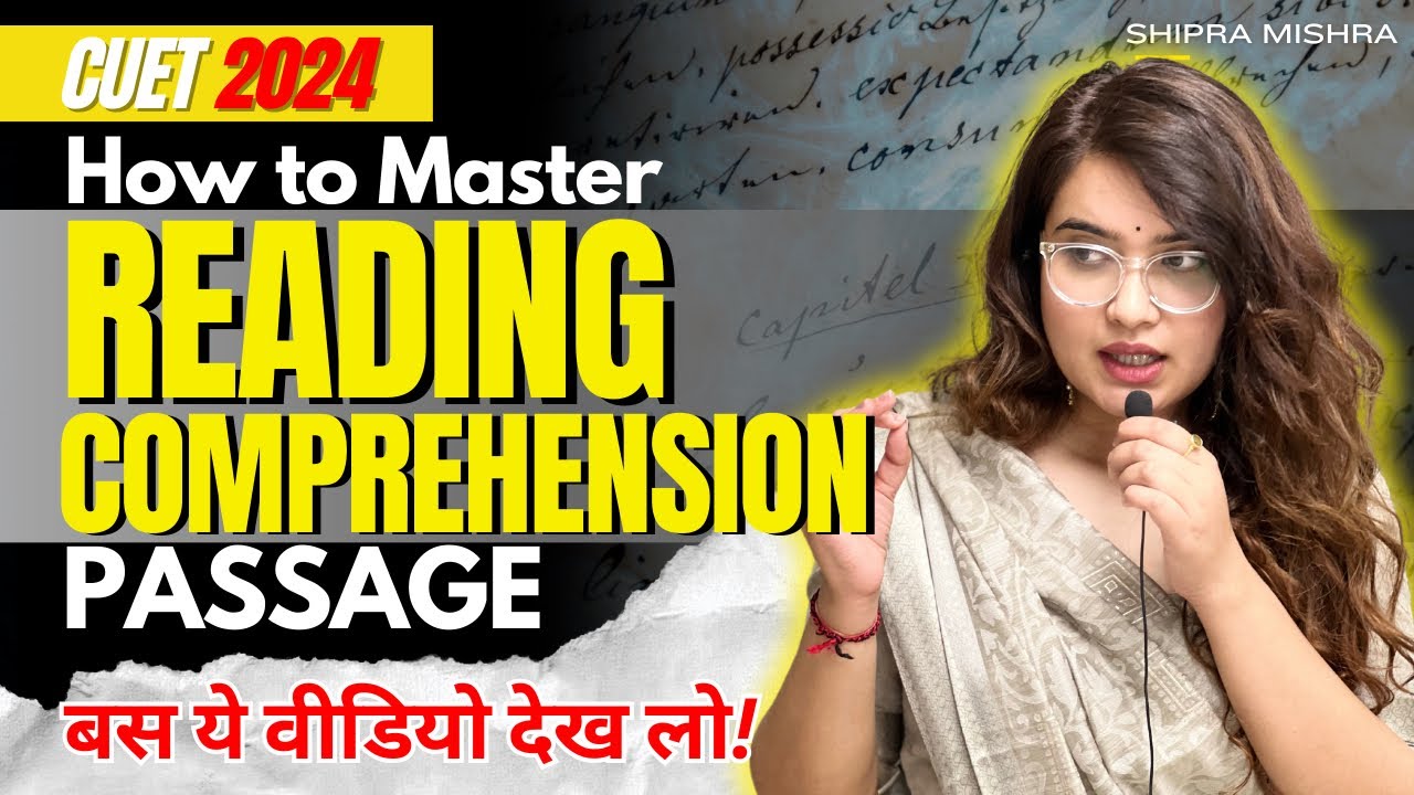 How to master READING COMPREHENSION 🤔 CUET Complete guide 💪 200/200 ✅
