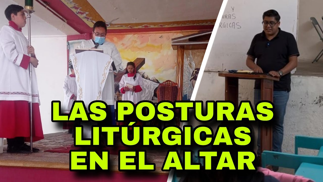 Las posturas litúrgicas en el altar! Curso de Liturgia 