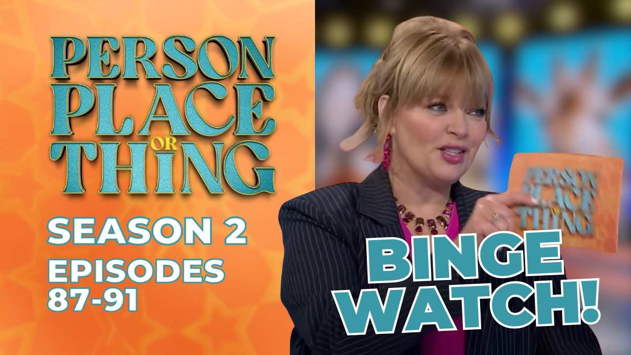 Season 2 MARATHON! Episodes 87-91 | Person Place or Thing Game Show with Melissa Peterman