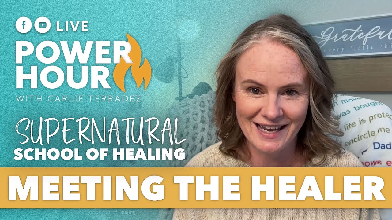 Meeting The Healer | Supernatural School of Healing 🙌🏻 Power Hour LIVE with Carlie Terradez 🔥
